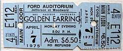 Golden Earring show ticket April 07, 1975 Detroit, Michigan - Henry and Edsel Ford Auditorium